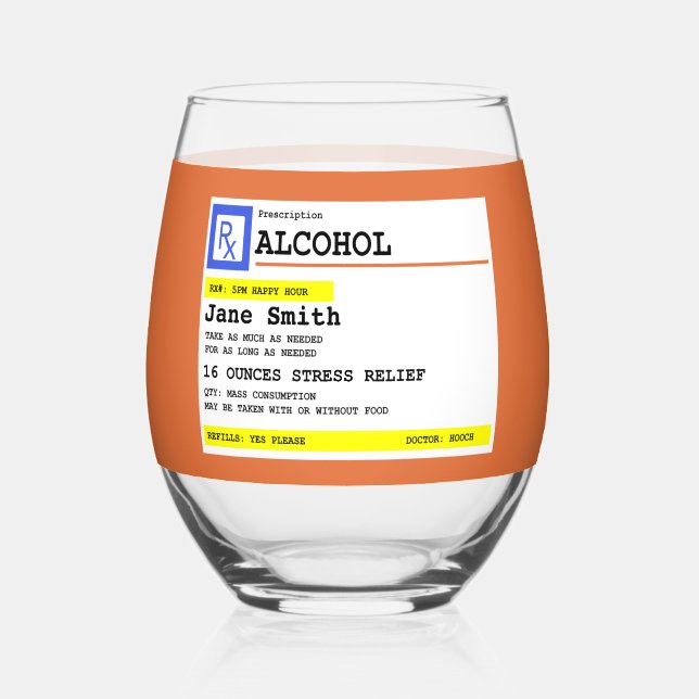 Personalisierte Verschreibung Humorer Alkohol Weinglas Ohne Stiel (Vorderseite)