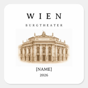 Personalisierte Wien Burgtheater Name & Jahr Quadratischer Aufkleber