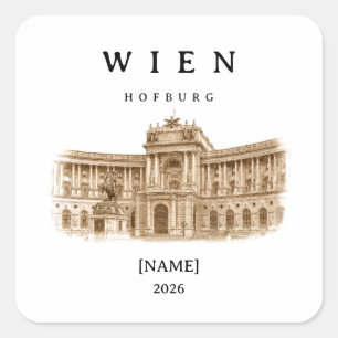 Personalisierte Wien Hofburg Name & Jahr Quadratischer Aufkleber