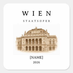 Personalisierte Wien Staatsoper Name & Jahr Quadratischer Aufkleber