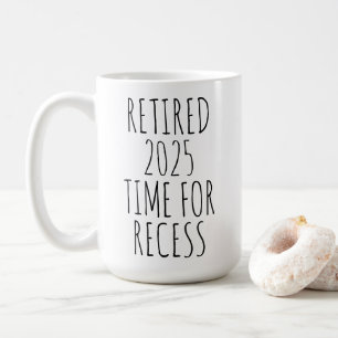 Personalisierte Zeit für die Pause Lustiger Ruhest Kaffeetasse