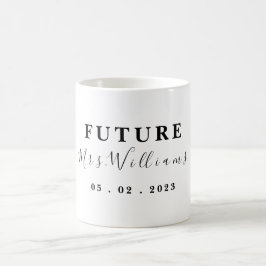 Personalisierte Zukunft Frau Wedding Geschenk für  Kaffeetasse