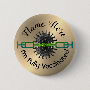 Personalisierten Ich bin voll geimpft Button Butto