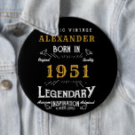 Personalisierter 70. Geburtstag Geboren 1951 Vinta Button<br><div class="desc">A personalized huge button / pin badge for that birthday person born in 1951 and turning 70. Add the name to this vintage retro style black, white and gold design for a custom 70th birthday gift. Easily edit the name and year with the template provided. Wonderful custom black birthday gift....</div>