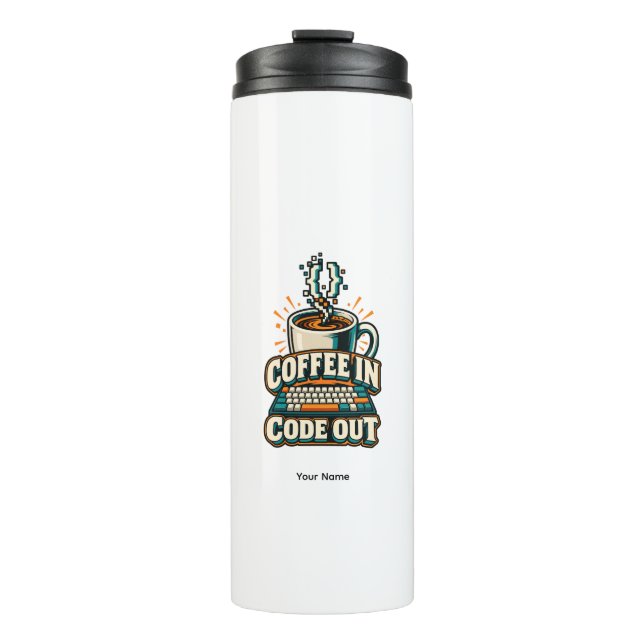 Personalisierter Coffee In Code Out Programmierer  Thermosbecher (Vorderseite)