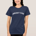 Personalisierter Crochet-Clubname im Hintergrund Tri-Blend Shirt<br><div class="desc">Repräsentieren Sie Ihren Häkelclub stilvoll mit diesem personalisierten Design, das Ihren oder Ihren Clubnamen auf der Rückseite in fett gedrucktem Blocktext darstellt. Dieses Design ist perfekt für begeisterte Crocheters geeignet und bietet eine lustige Möglichkeit, Ihre Liebe für das Handwerk zu präsentieren und dabei eine persönliche Touch hinzuzufügen. Egal, ob Sie...</div>