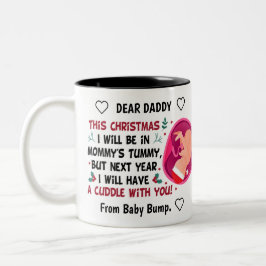 Personalisierter Daddy to be from Bump Christmas 2 Zweifarbige Tasse