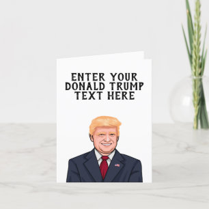 PERSONALISIERTER DONALD TRUMP KARTE