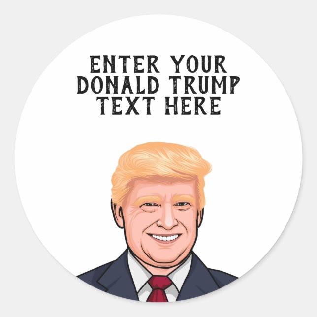 PERSONALISIERTER DONALD TRUMP RUNDER AUFKLEBER (Vorderseite)