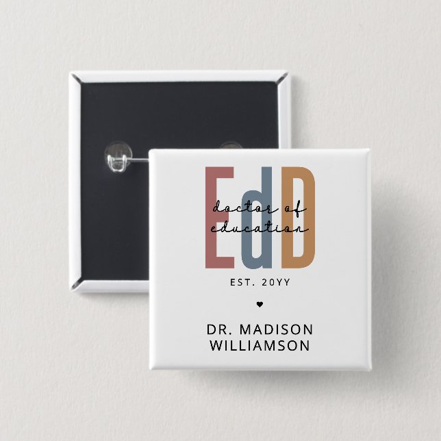 Personalisierter EdD-Doktor des Abschlusses Bildun Button (Vorne & Hinten)