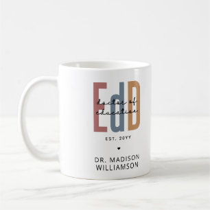 Personalisierter EdD-Doktor des Abschlusses Bildun Kaffeetasse
