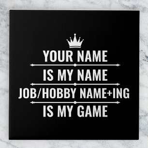 Personalisierter Funny Job und Name des Hobby Fliese