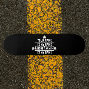 Personalisierter Funny Job und Name des Hobby Skateboard