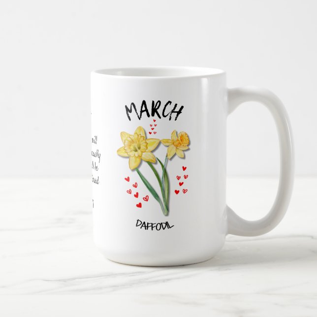 Personalisierter Geburtsmonat Blume MÄRZ Kaffeetasse (Rechts)