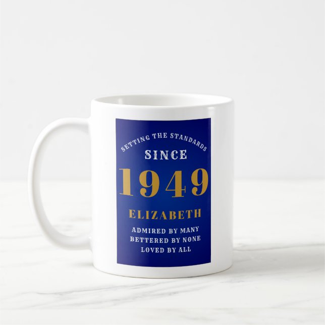 Personalisierter Geburtstag 1949 Blauer Gold hinzu Kaffeetasse (Links)