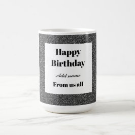 Personalisierter Geburtstag von uns allen Tasse