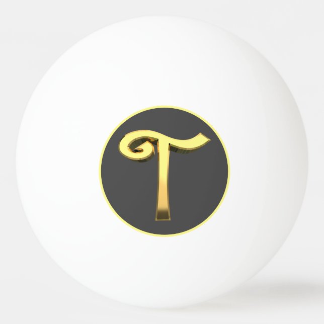 Personalisierter Goldener Buchstabe T Tischtennisball (Vorderseite)