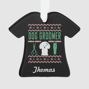 Personalisierter Hund Groomer Ugly Weihnachtssüß Ornament