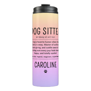 Personalisierter Hundesitter Pet Sitter Lustige Ge Thermosbecher