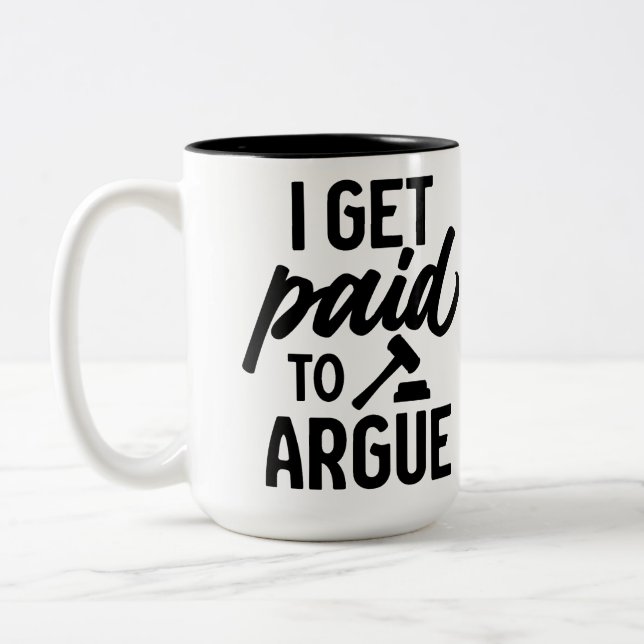 Personalisierter "Ich werde bezahlt, um zu argumen Zweifarbige Tasse (Links)