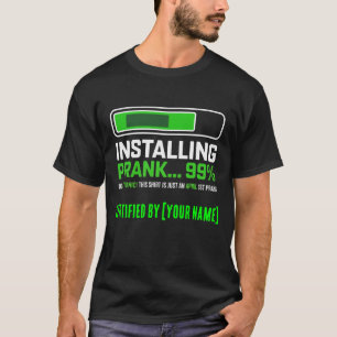 Personalisierter Installationsstreich 99 Prozent L T-Shirt