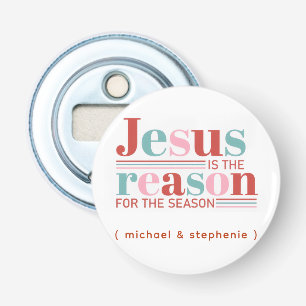 Personalisierter Jesus ist der Grund für die Saiso Flaschenöffner