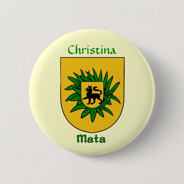 Personalisierter Mata Historischer Schild Button (Vorderseite)