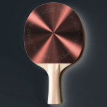 Personalisierter metallischer Look - Kupfer Tischtennis Schläger<br><div class="desc">Sie können das Design nach Ihren Wünschen anpassen. Sie können den Designstandort, die Ausrichtung, die Hintergrundfarben und die Größe ändern. Außerdem können Sie Ihren eigenen Text, oder Slogan Set seinen Schriftart, Ort und Größe hinzufügen, um das ultimative persönliche Geschenk für Sie und Ihre Lieben zu schaffen.</div>