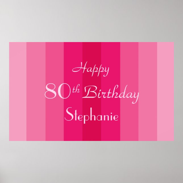 Personalisierter Name 80. Geburtstag Rosa Streifen Poster (Vorne)