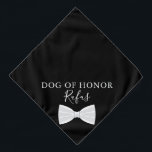 Personalisierter Name Haustier Hunde Bow Krawatte  Halstuch<br><div class="desc">Eine super niedliche Hochzeitsbandana mit einer Bogen-Krawatte. Personalisieren Sie den Namen Ihres Hundes und ihre Ehrenrolle an Ihrem besonderen Tag. Entwickelt von Thisisnotme©</div>