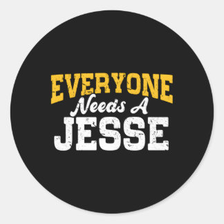 Personalisierter Name Jeder braucht einen Jesse Runder Aufkleber