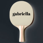 Personalisierter Name Schwarz/Beige: Bold Typograf Tischtennis Schläger<br><div class="desc">Fett moderne Typografie Personalisierter Name Ping Pong Paddle in Schwarz und Beige</div>