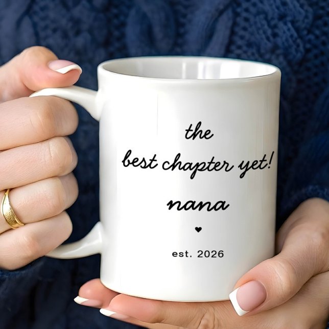 Personalisierter Nana-Becher Bestes Kapitel bisher Kaffeetasse (Von Creator hochgeladen)