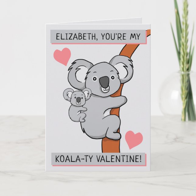 Personalisierter Niedlicher Koala-ty-Valentinstag  Karte (Vorderseite)
