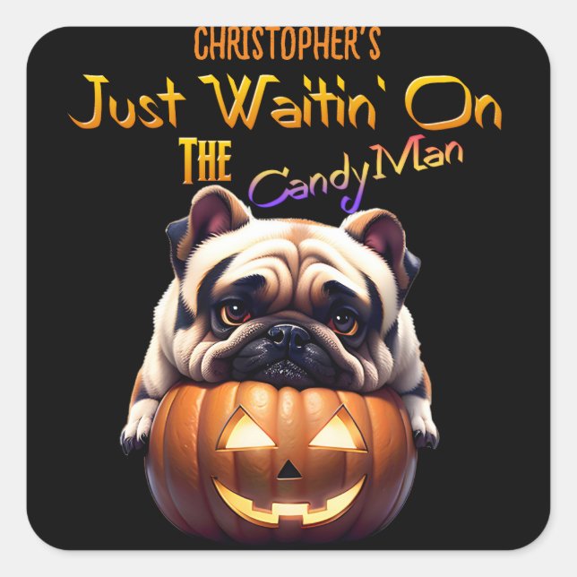 Personalisierter Niedlicher Mops Halloween Puppy C Quadratischer Aufkleber (Vorderseite)