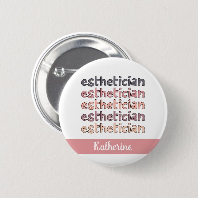 Personalisierter Östhetiker Kosmetologe Beautician Button (Vorne & Hinten)