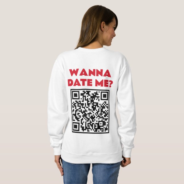 Personalisierter QR-Code – Willst du mich datieren Sweatshirt (Schwarz voll)