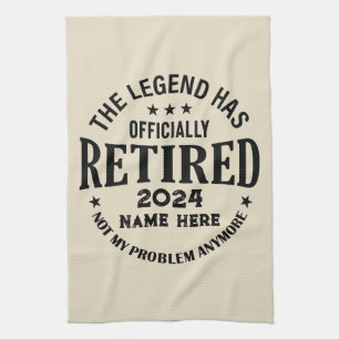 Personalisierter Ruhestand Die Legende ist in Rent Geschirrtuch