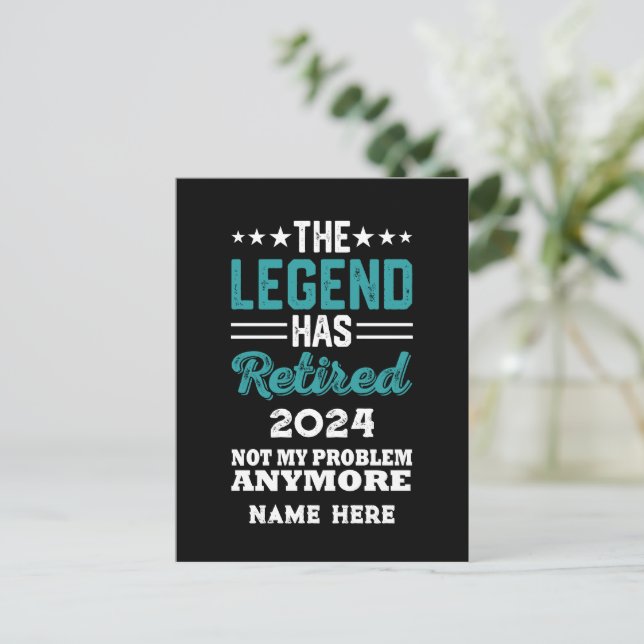 Personalisierter Ruhestand Die Legende ist in Rent Postkarte (Stehend Vorderseite)