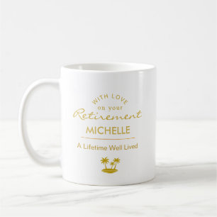 Personalisierter Ruhestand Ein gut gelebtes Leben Kaffeetasse