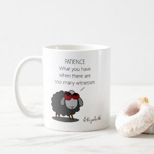 Personalisierter Sarcasm Funny Patient Spaß Witty Kaffeetasse