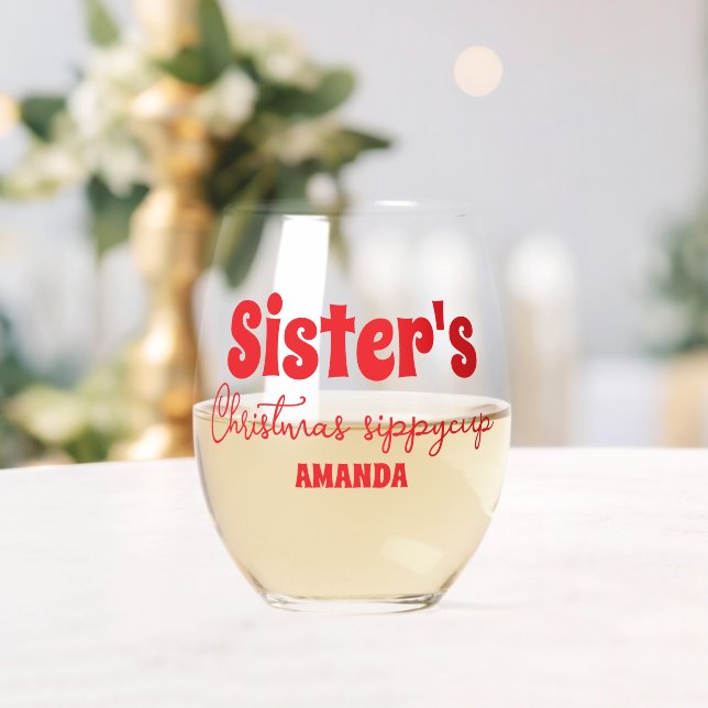 Personalisierter Schwesterweihnachtscup Weinglas Ohne Stiel (Insitu (Hochzeit))