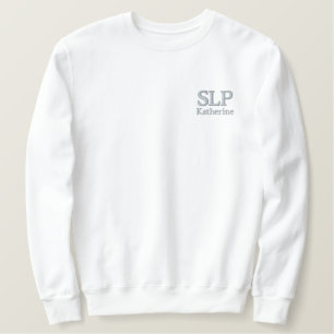 Personalisierter SLP-Sprachpathologe Besticktes Sweatshirt