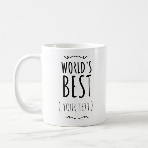 Personalisierter Weltbester Becher, Anpassbar Kaffeetasse