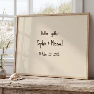 Personalisiertes "Besser Zusammen" Hochzeitsposter Poster