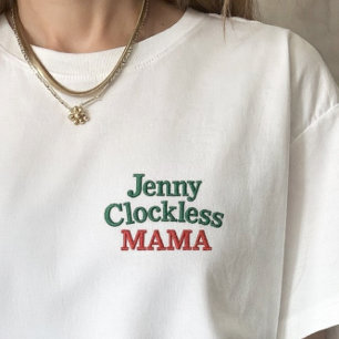 Personalisiertes besticktes Muttertags-Mama-Shirt T-Shirt