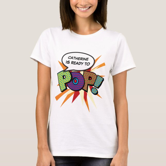Personalisiertes Comic Book Pop Art Bereit zum POP T-Shirt (Vorderseite)