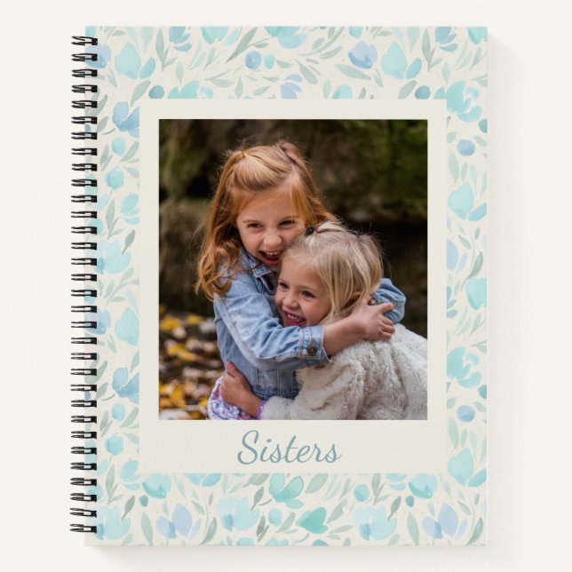 Personalisiertes Custom Foto Sisters Blue Floral Notizbuch (Vorderseite)