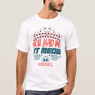 Personalisiertes Du brachtest mich bei HALLO Katze T-Shirt