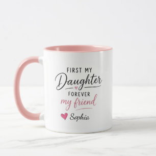 Personalisiertes Erstes Meine Tochter Für Immer Me Tasse